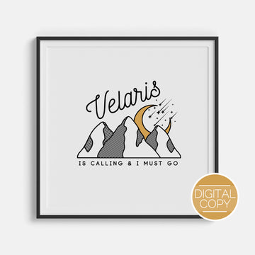 Velaris is Calling and I Must Go Digital Print | ACOTAR