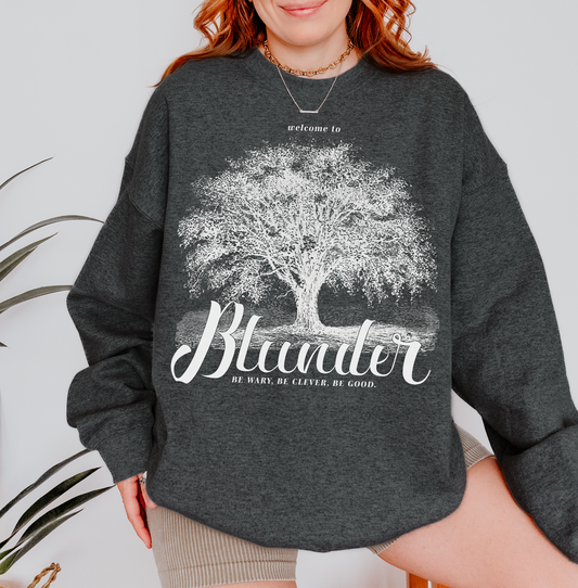Welcome To Blunder Sweatshirt | One Dark Window