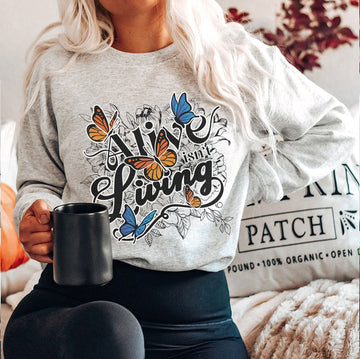 Alive Isn't Living Sweatshirt | The Bridge Kingdom