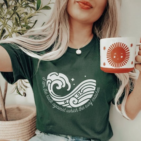 I am the Rock Against Which the Surf Crashes T-Shirt | ACOTAR