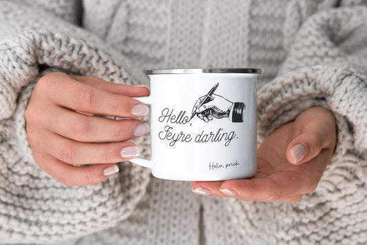 Hello Feyre, Darling / Hello Prick Mug | ACOTAR
