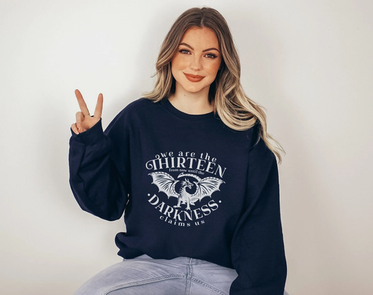 We are the Thirteen Sweatshirt | Throne of Glass