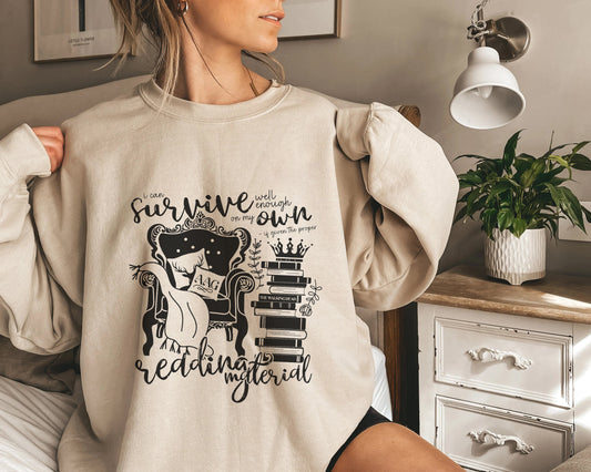 I Can Survive Well Enough On My Own Sweatshirt | Throne of Glass