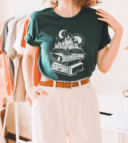 I Have Lived A Thousand Lives T-Shirt | Bookish Quotes