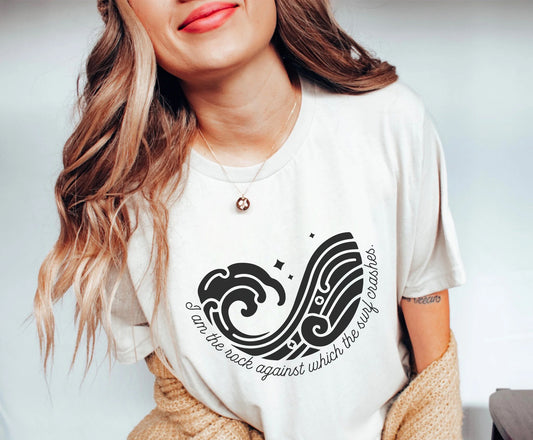 I am the Rock Against Which the Surf Crashes T-Shirt | ACOTAR